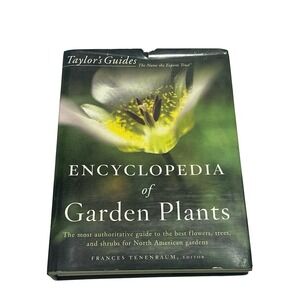 Taylor's Encyclopedia of Garden Plants (Taylor's‎ Guides) by Frances Tenenbaum